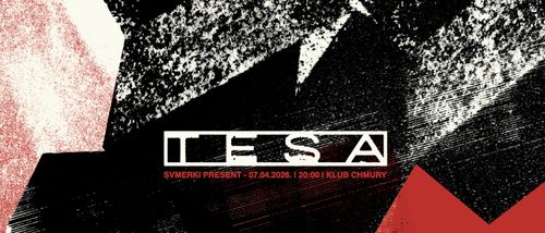 TESA @ Chmury • Svmerki • 7.04.26