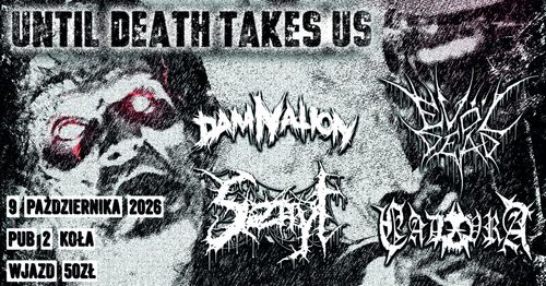 Evöl Dead / DamNation / Sznyt / Cadavra 