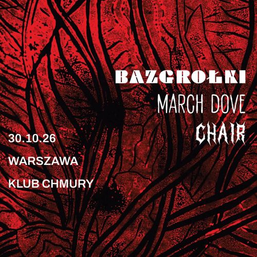 Bazgrołki + march dove + chair / chmury