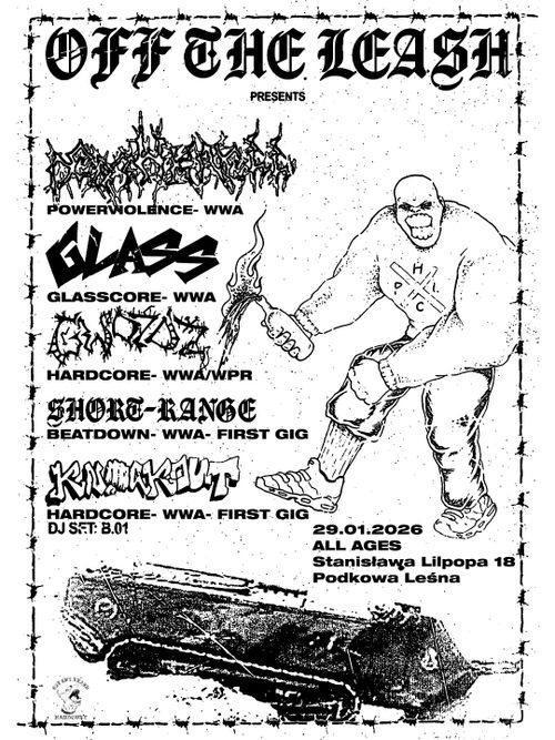 DEATHKNELL/ GLASS/ GWÓŹDŹ/ SHORTRANGE/ KNOCKOUT HC GIG Podkowa Leśna