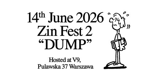 DUMP 2 - Zin Fest